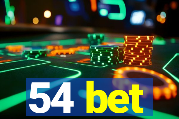 54 bet